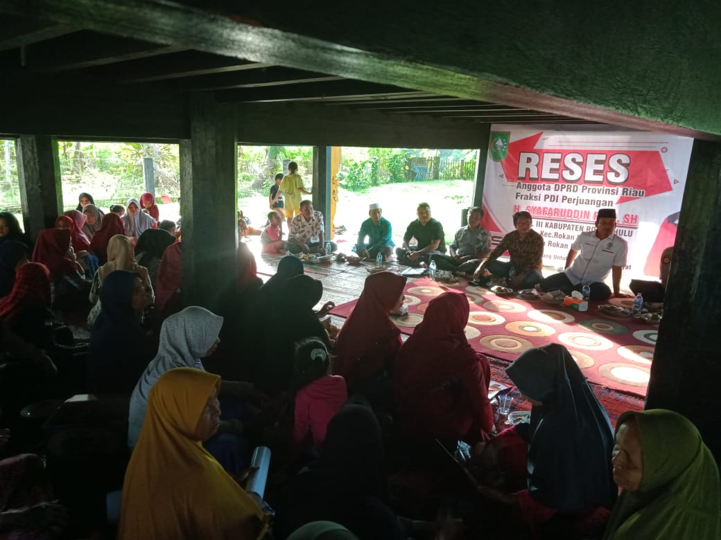 Reses Masa Sidang II Anggota DPRD Riau, H. Syafaruddin Poti Jemput Aspirasi Masyarakat Kabupaten Rokan Hulu