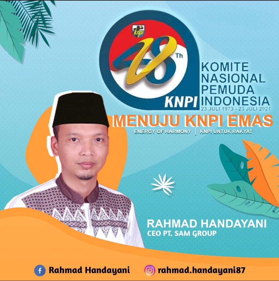 HUT KNPI Ke-48, Rahmad Handayani: Saatnya Pemuda Bersatu Untuk Rakyat