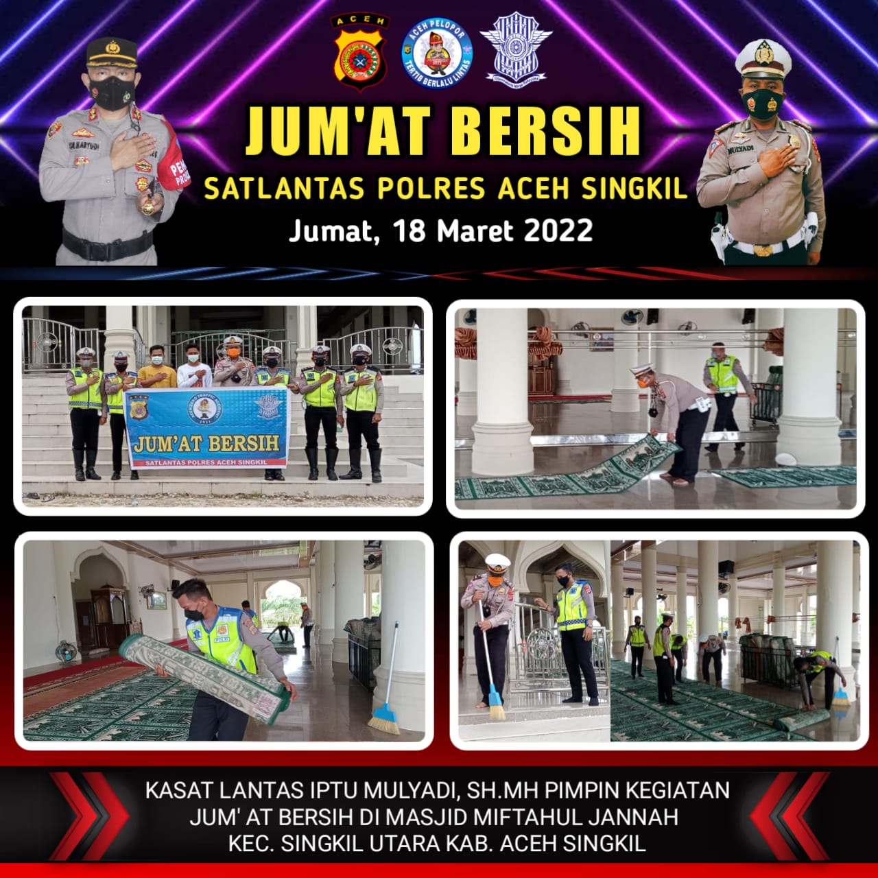 Satlantas Polres Aceh Singkil Laksanakan giat Jum’at bersih di mesjid Miftahul Jannah