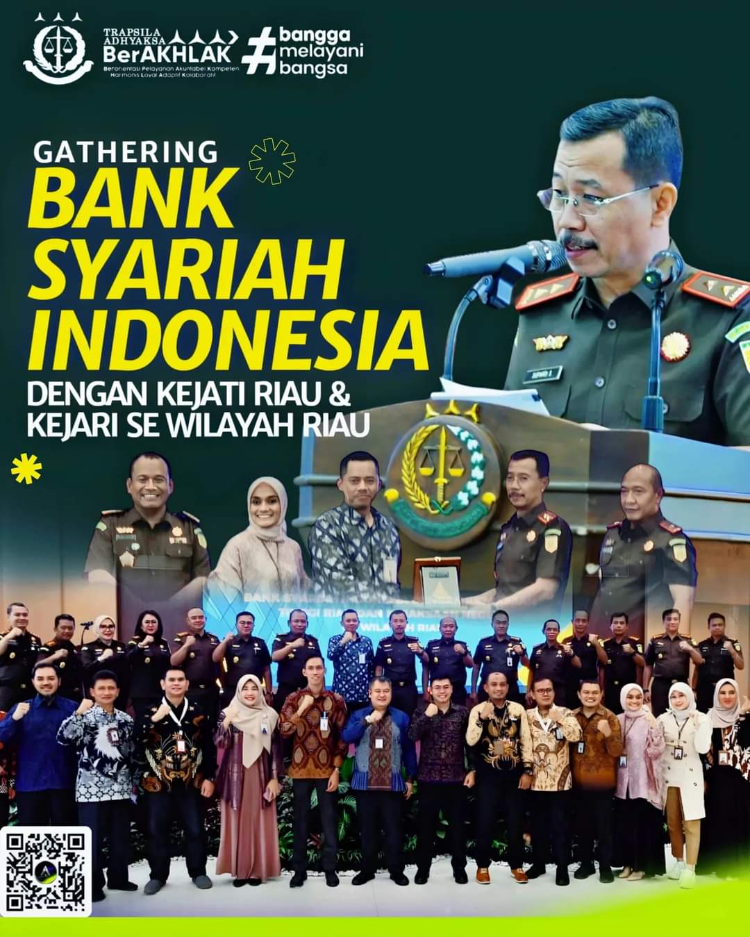 Kepala Kejaksaan Tinggi Riau mengikuti Gathering Bersama Seluruh Cabang Bank Syariah Indonesia Se – Wilayah Riau