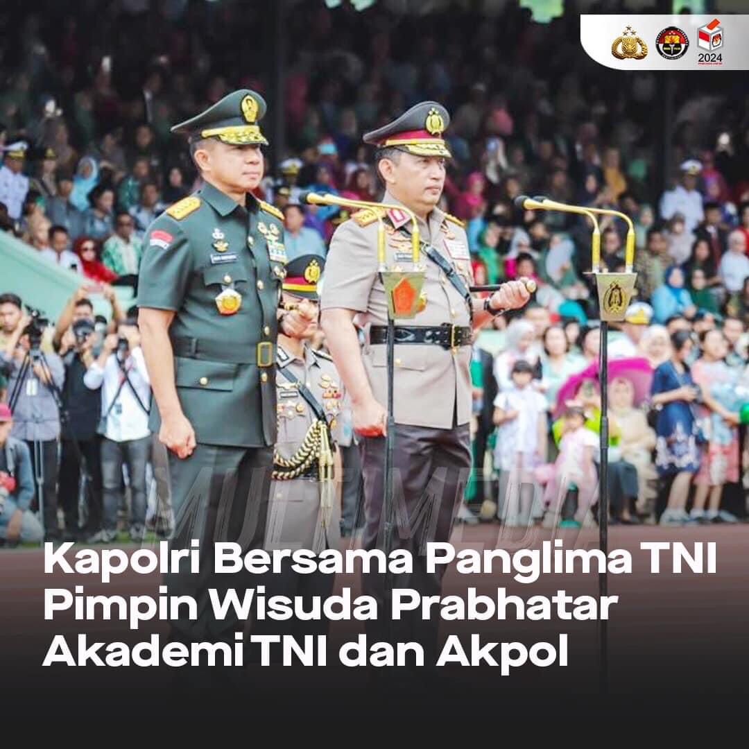 Kapolri Jendral Polisi Drs Listyo Sigit Prabowo MSi Bersama Panglima TNI Pimpin Wisuda Prabhatar Akademi TNI dan Akpol