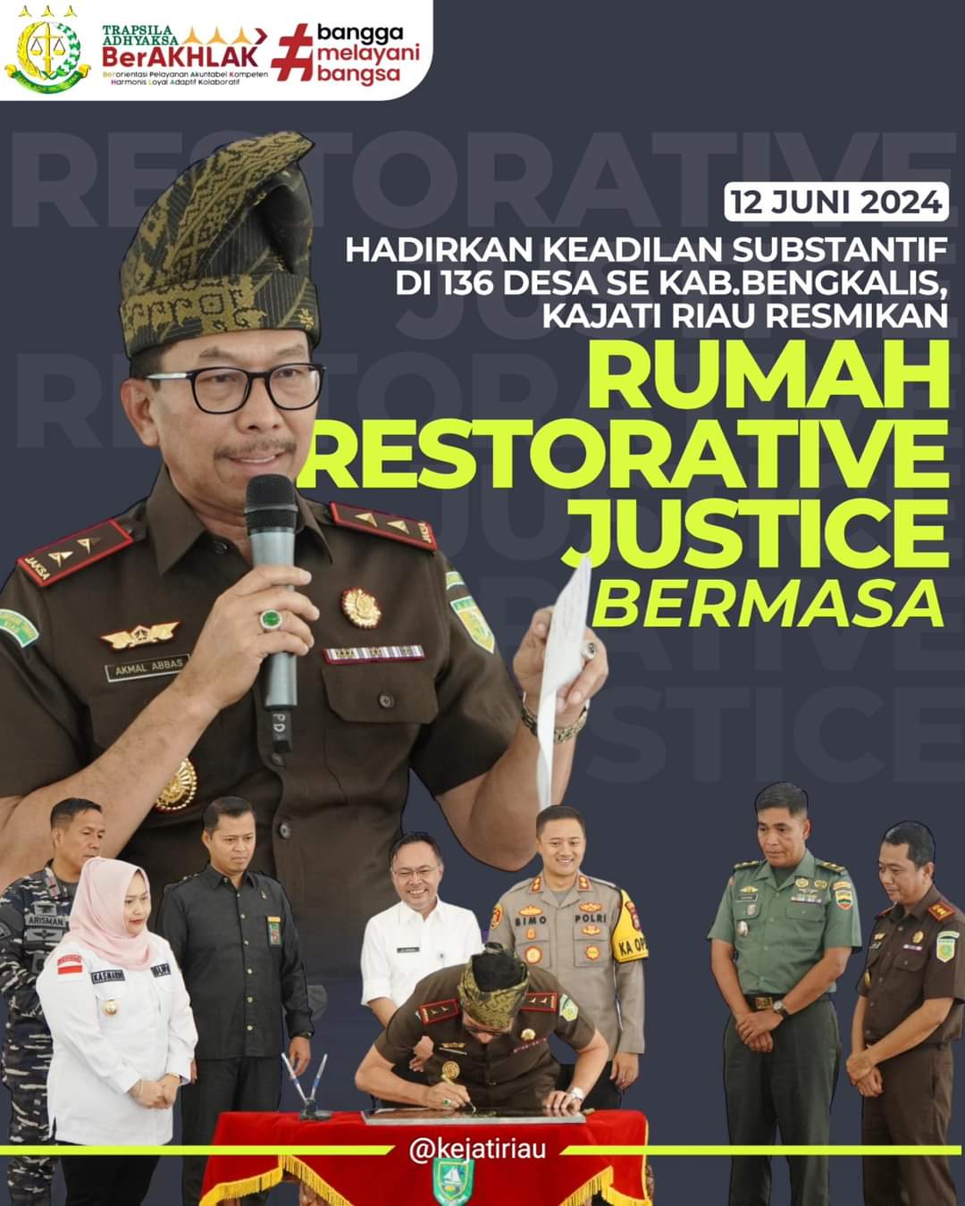 Peresmian Rumah Restorative Justice Bersama Pada Desa Se-Kabupaten Bengkalis 