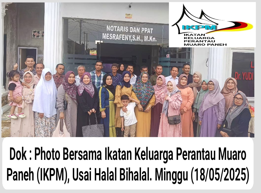 Pererat Silaturahmi, Mesrafeny,SH.,MKN Ketua IKPM Kota Pekanbaru Taja Halal Bihalal