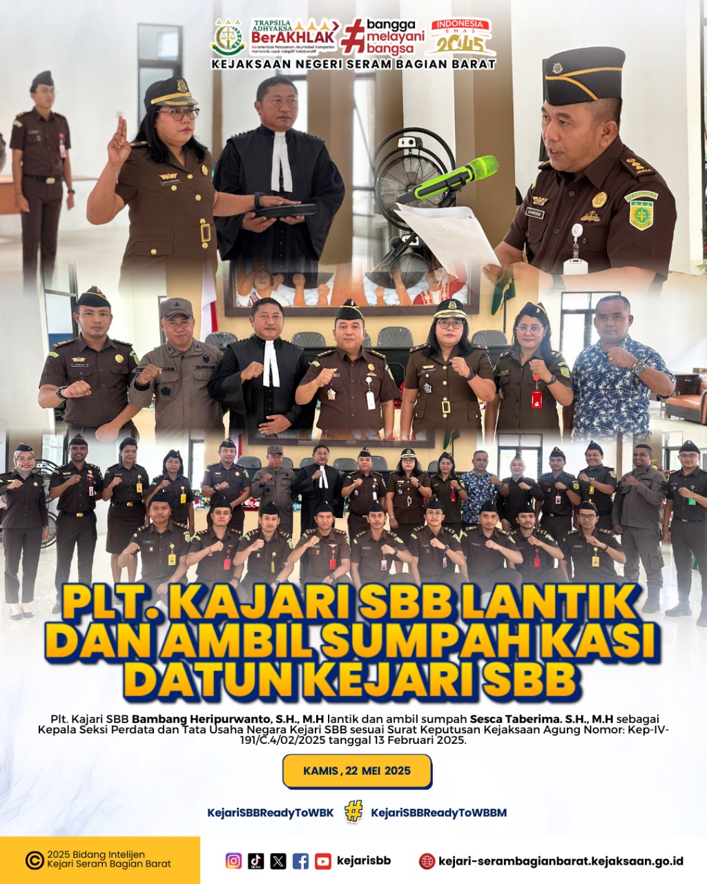 Optimalkan Penegakan Hukum Hingga Pelayanan Hukum, Plt. Kajari SBB Hari Ini Lantik dan Ambil Sumpah Kasi Datun Kejari SBB