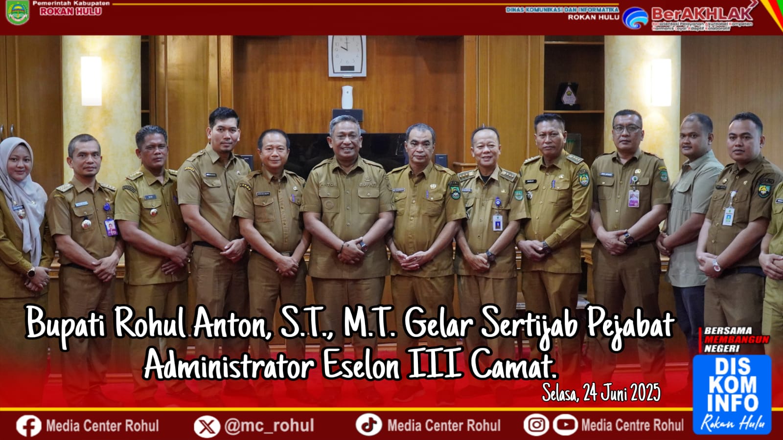 Bupati Rohul Anton, S.T, M.M Gelar Sertijab Pejabat Administrator Eselon III Camat
