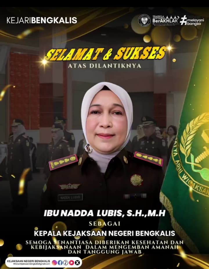 Nadda Lubis S.H,MH Resmi Dilantik Sebagai Kejari Kabupaten Bengkalis