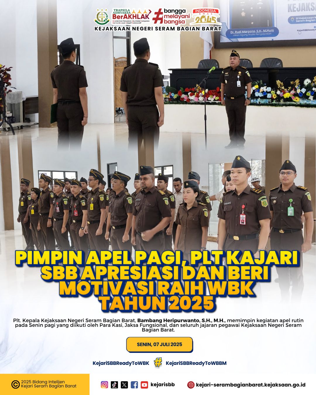 Semangat Raih WBK 2025 : Plt. Kajari SBB Ajak Jaga Kekompakan dan Disiplin di Apel Pagi