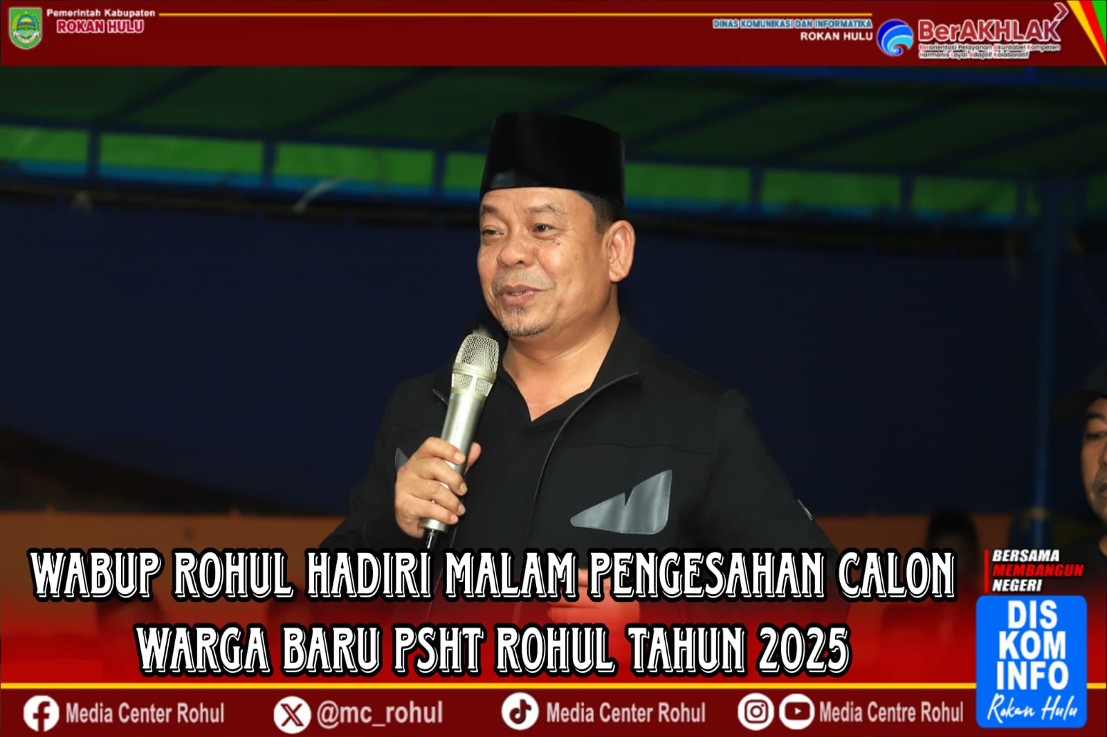 Wabup Rohul H. Syafaruddin Poti, S.H, M.M Hadiri Malam Pengesahan Calon Warga Baru PSHT Rohul