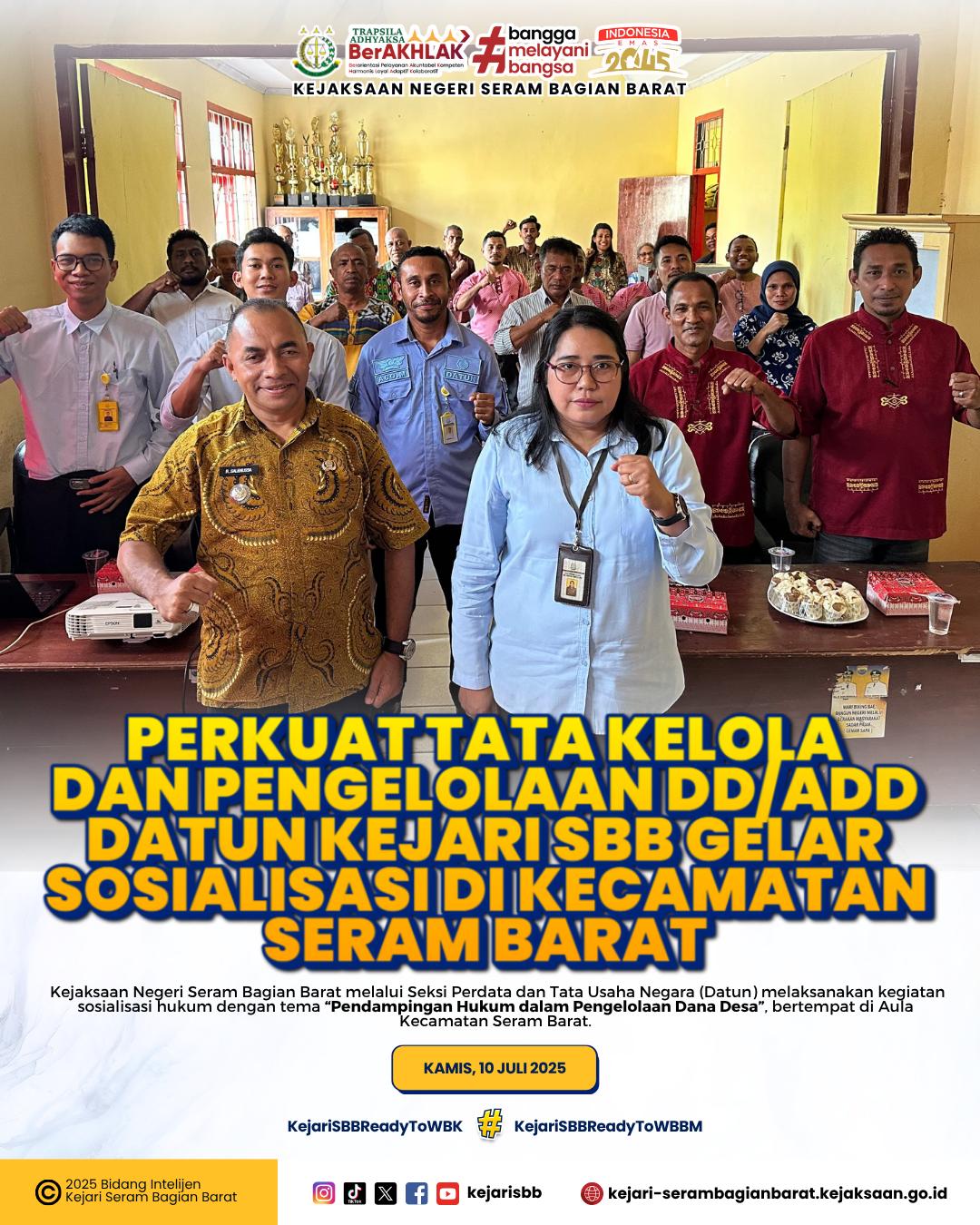 Kasi Datun Kejari SBB Gelar Sosialisasi Pendampingan Hukum Pengelolaan Dana Desa Di Kecamatan Seram Barat