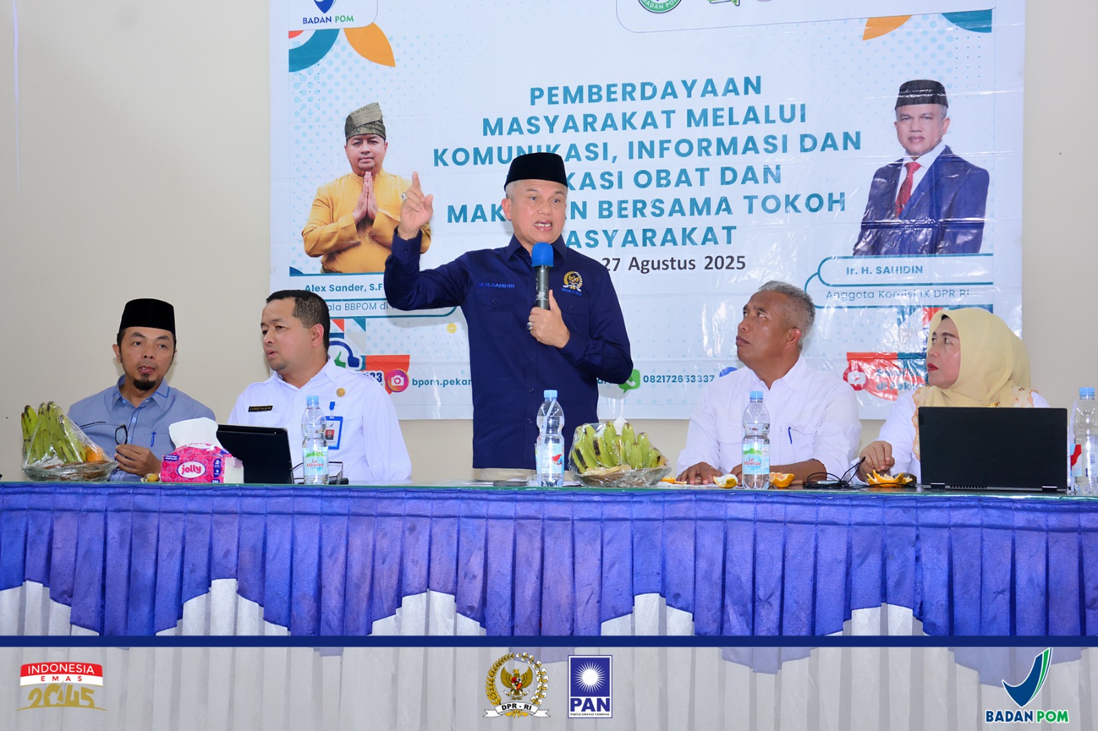Anggota Komisi IX DPR RI H.Sahidin Melakukan Sosialisasi Komunikasi Informasi Dan Edukasi Obat Dan Makanan 